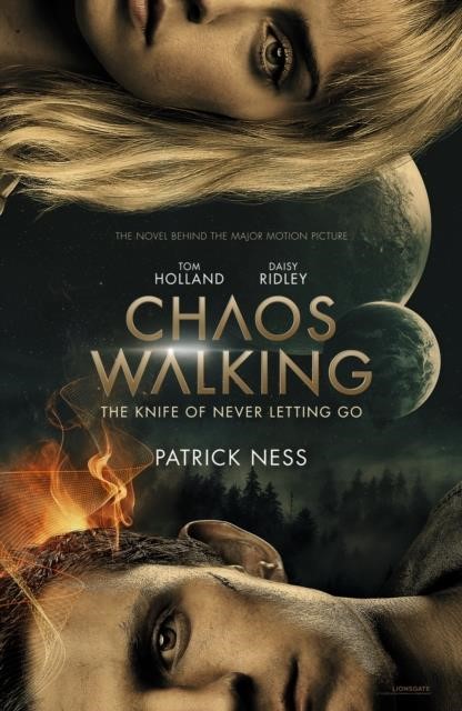 THE KNIFE OF NEVER LETTING GO-CHAOS WALKING 1 MOVIE TIE-IN PB