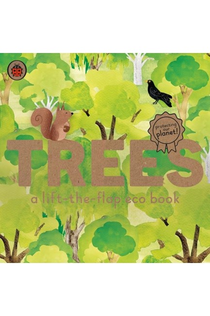 TREES: A LIFT-THE-FLAP ECO BOOK