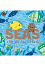 SEAS: A LIFT-THE-FLAP ECO BOOK