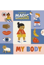 MAGIC WINDOWS: MY BODY