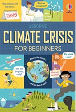 CLIMATE CRISIS  FOR BEGINNERS