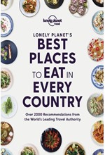 LONELY PLANET'S BEST PLACES TO EAT IN EVERY COUNTRY