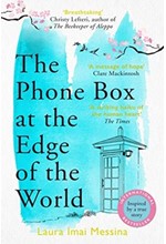 THE PHONE BOX AT THE EDGE OF THE WORLD 