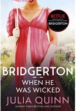 BRIDGERTON 6-WHEN HE WAS WICKED