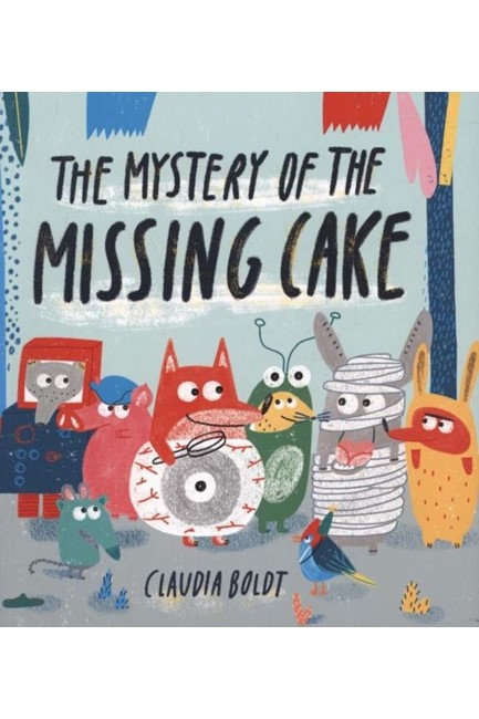 THE MYSTERY OF THE MISSING CAKE