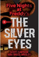 FIVE NIGHTS AT FREDDY'S: THE SILVER EYES : 1