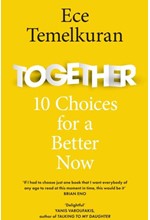 TOGETHER-10 CHOICES FOR A BETTER NOW