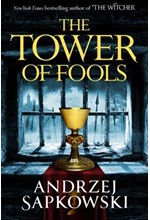 THE HUSSITE TRILOGY 1-THE TOWER OF FOOLS