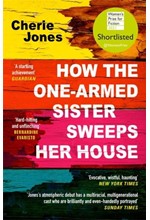 HOW THE ONE- ARMED SISTER SWEEPS HER HOUSE