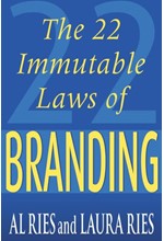 THE 22 IMMUTABLE LAWS OF BRANDING