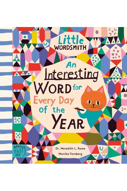 AN INTERESTING WORD FOR EVERY DAY OF THE YEAR : FASCINATING WORDS FOR FIRST READERS