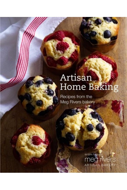 ARTISAN HOME BAKING : WHOLESOME AND DELICIOUS RECIPES FOR CAKES AND OTHER BAKES