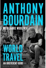 WORLD TRAVEL-AN IRREVERENT GUIDE HB