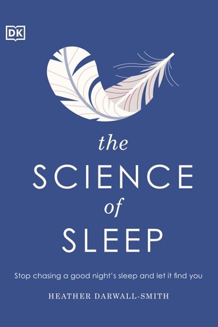 THE SCIENCE OF SLEEP