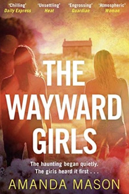 THE WAYWARD GIRLS