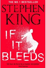 IF IT BLEEDS