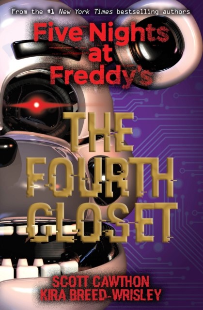 FIVE NIGHTS AT FREDDY'S: THE FOURTH CLOSET 3