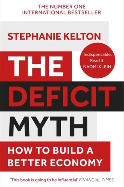 THE DEFICIT MYTH