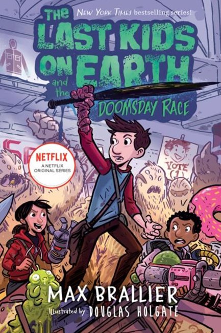 THE LAST KIDS ON EARTH AND THE DOOMSDAY RACE