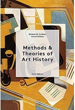 METHODS AND THEORIES OF ART HISTORY 3RD EDITION