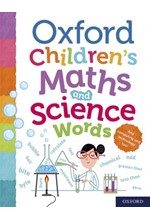 OXFORD CHILDREN'S MATHS AND SCIENCE WORDS