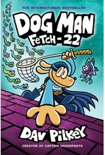 DOG MAN 8-FETCH-22