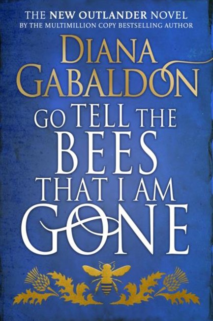 OUTLANDER 9-GO TELL THE BEES THAT I AM GONE TPB