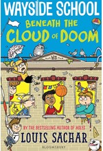 WAYSIDE SCHOOL BENEATH THE CLOUD OF DOOM