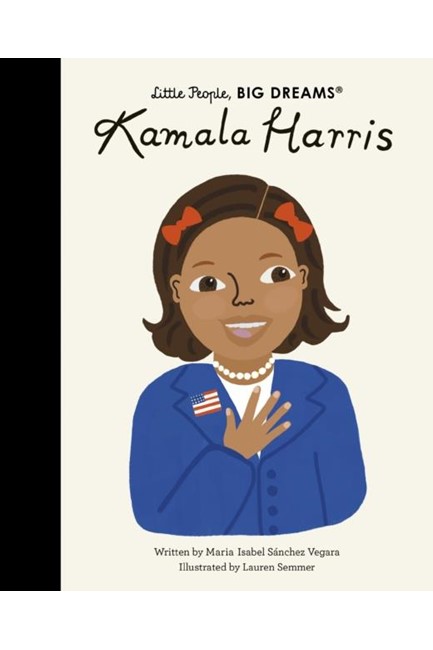 LITTLE PEOPLE BIG DREAMS-KAMALA HARRIS