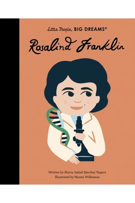 LITTLE PEOPLE BIG DREAMS-ROSALIND FRANKLIN