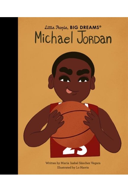 LITTLE PEOPLE BIG DREAMS-MICHAEL JORDAN