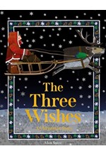 THE THREE WISHES