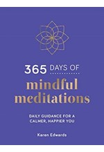 365 DAYS OF MINDFUL MEDITATIONS