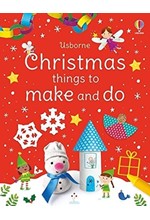 CHRISTMAS THINGS TO MAKE AND DO