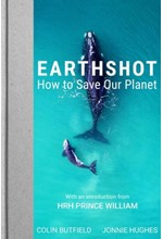 EARTHSHOT : HOW TO SAVE OUR PLANET