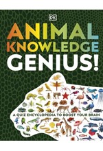 ANIMAL KNOWLEDGE GENIUS! : A QUIZ ENCYCLOPEDIA TO BOOST YOUR BRAIN