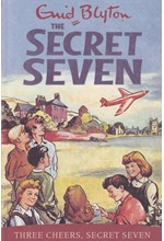 THE SECRET SEVEN 8-THREE CHEERS,SECRET SEVEN