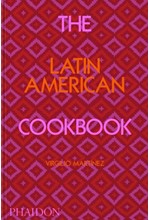 THE LATIN AMERICAN COOKBOOK