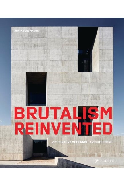 BRUTALISM REINVENTED