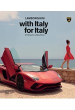 LAMBORGHINI WITH ITALY, FOR ITALY : 21 VIEWS FOR A NEW DRIVE