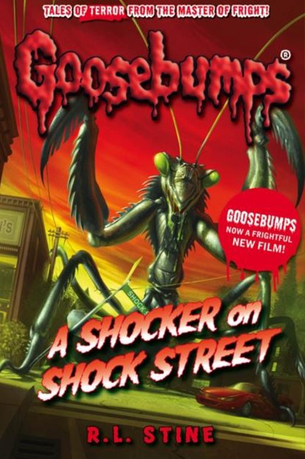 GOOSEBUMPS-A SHOCKER ON SHOCK STREET