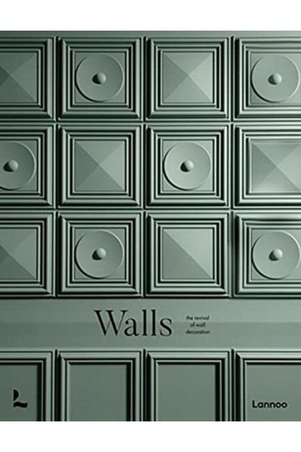 WALLS : THE REVIVAL OF WALL DECORATION