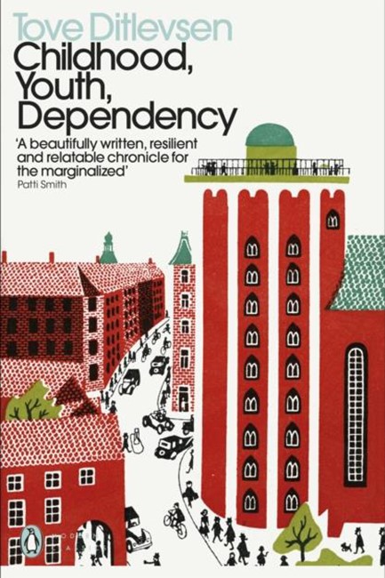 CHILDHOOD, YOUTH, DEPENDENCY : THE COPENHAGEN TRILOGY