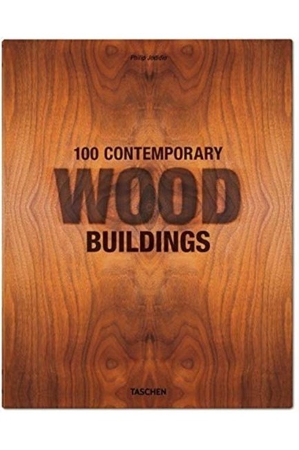 100 CONTEMPORARY WOOD BUILDINGS HB