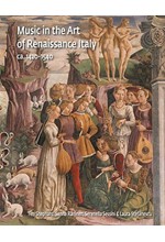 MUSIC IN THE ART OF RENAISSANCE ITALY, 1420-1540