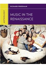 ANTHOLOGY FOR MUSIC IN THE RENAISSANCE