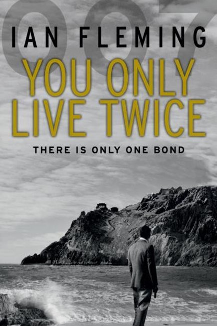 YOU ONLY LIVE TWICE