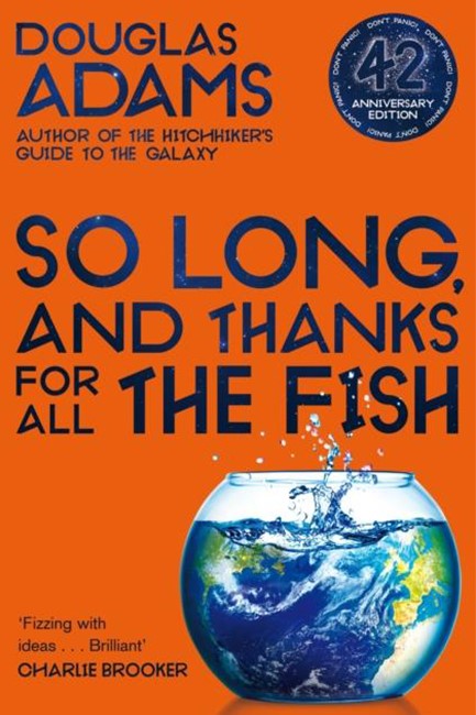 SO LONG AND THANKS FOR ALL THE FISH PB