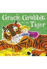 GRACIE GRABBIT AND THE TIGER