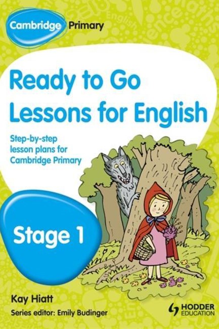 CAMBRIDGE PRIMARY READY TO GO LESSONS FOR ENGLISH STAGE 1